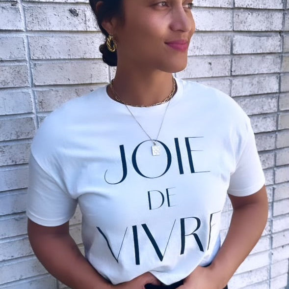 Joie de vivre shirt sale