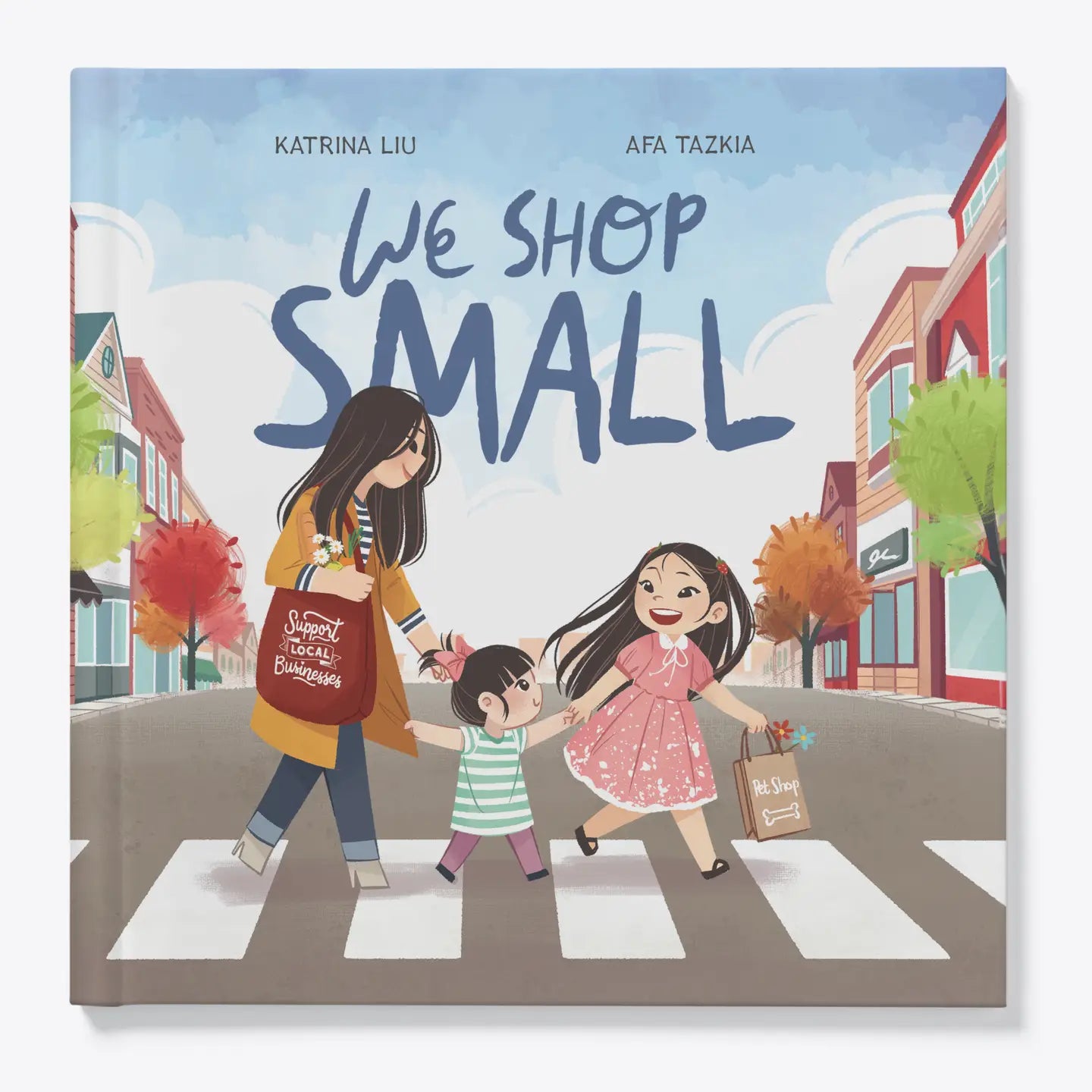 We Shop Small - A Children's Book on Community & Connection