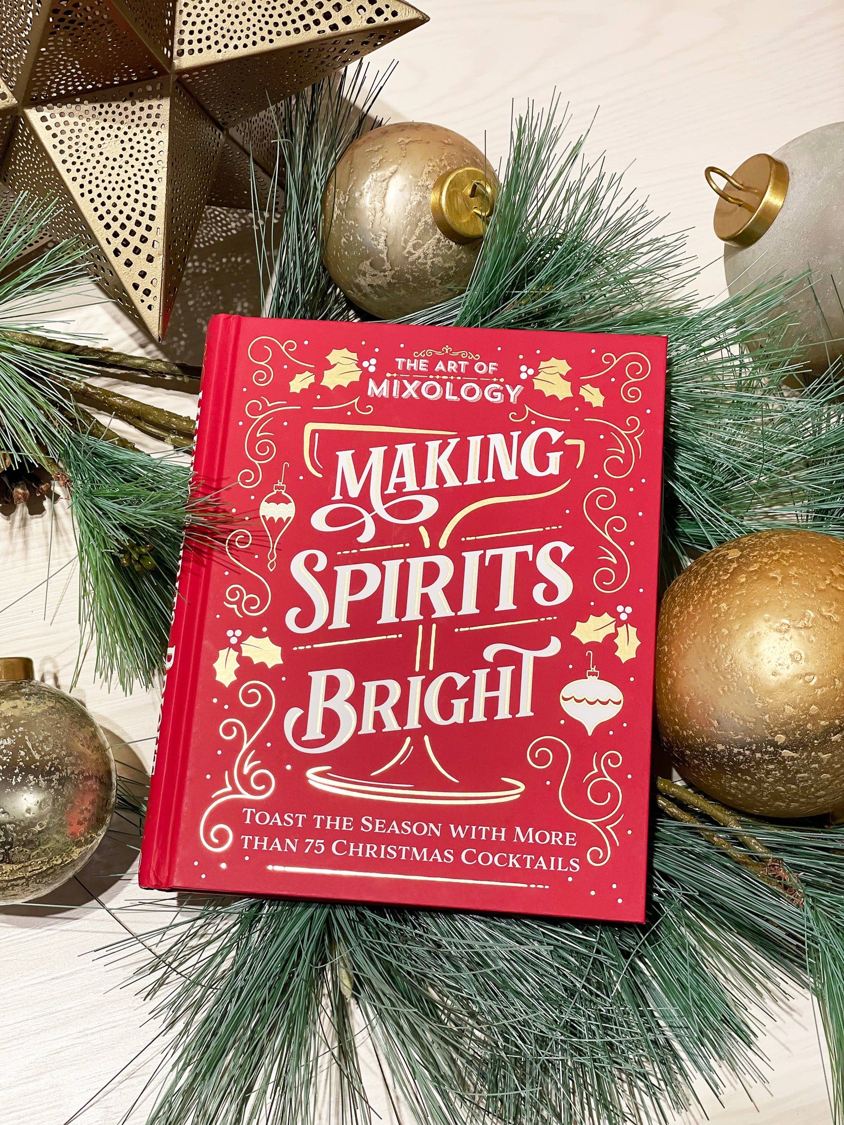 Art of Mixology:Making Spirits Bright Christmas Cocktails Books