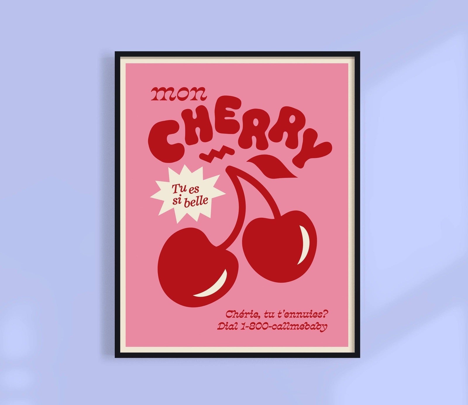 Cherry, Tu Es Si Belle Print - White / 11 x 14 Home Decor
