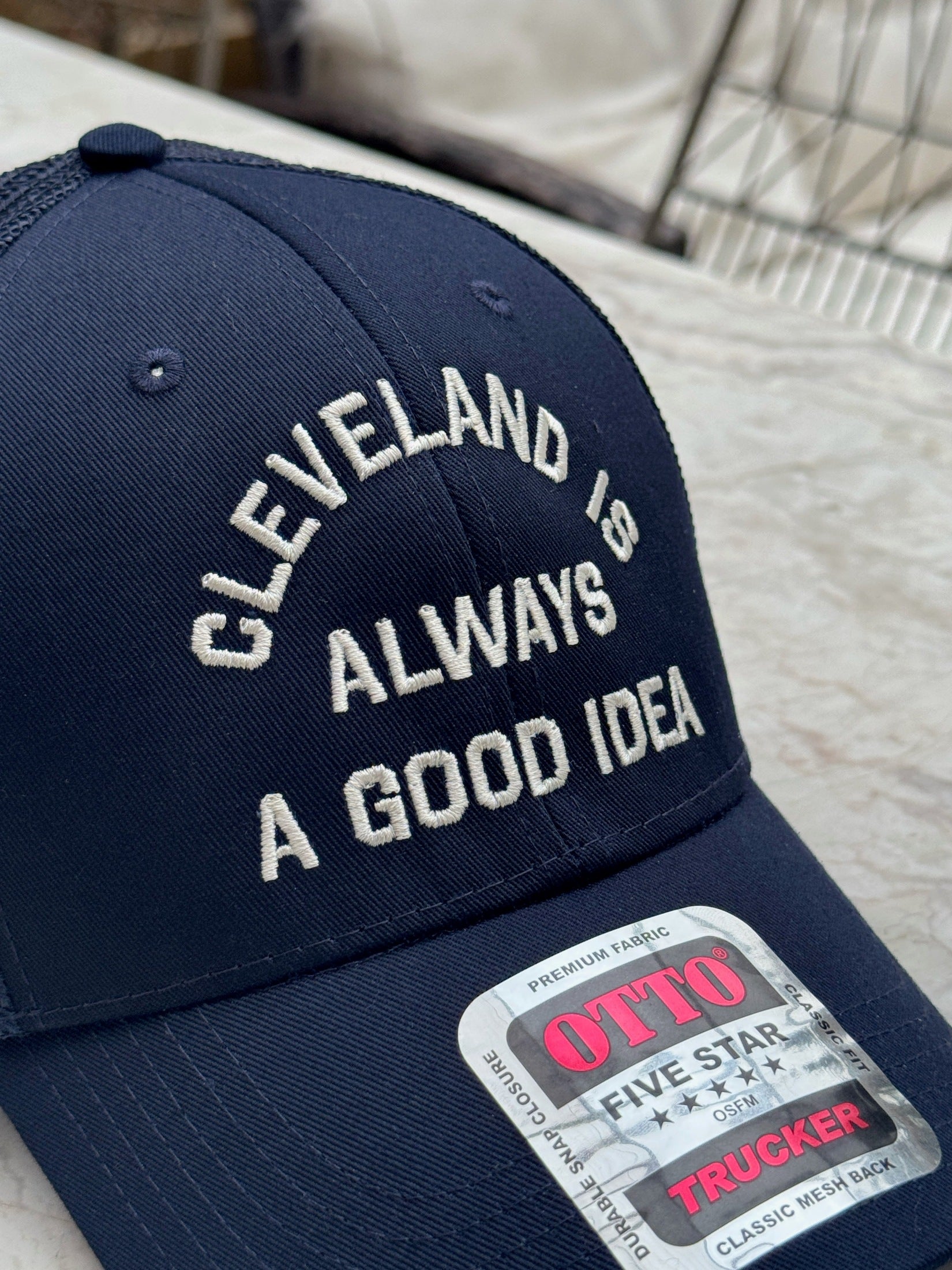 Cleveland Is Always A Good Idea Hat Hats + Bandanas