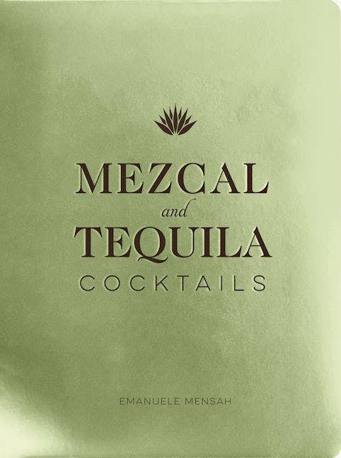 HarperCollins Focus - Mezcal and Tequila Cocktails 