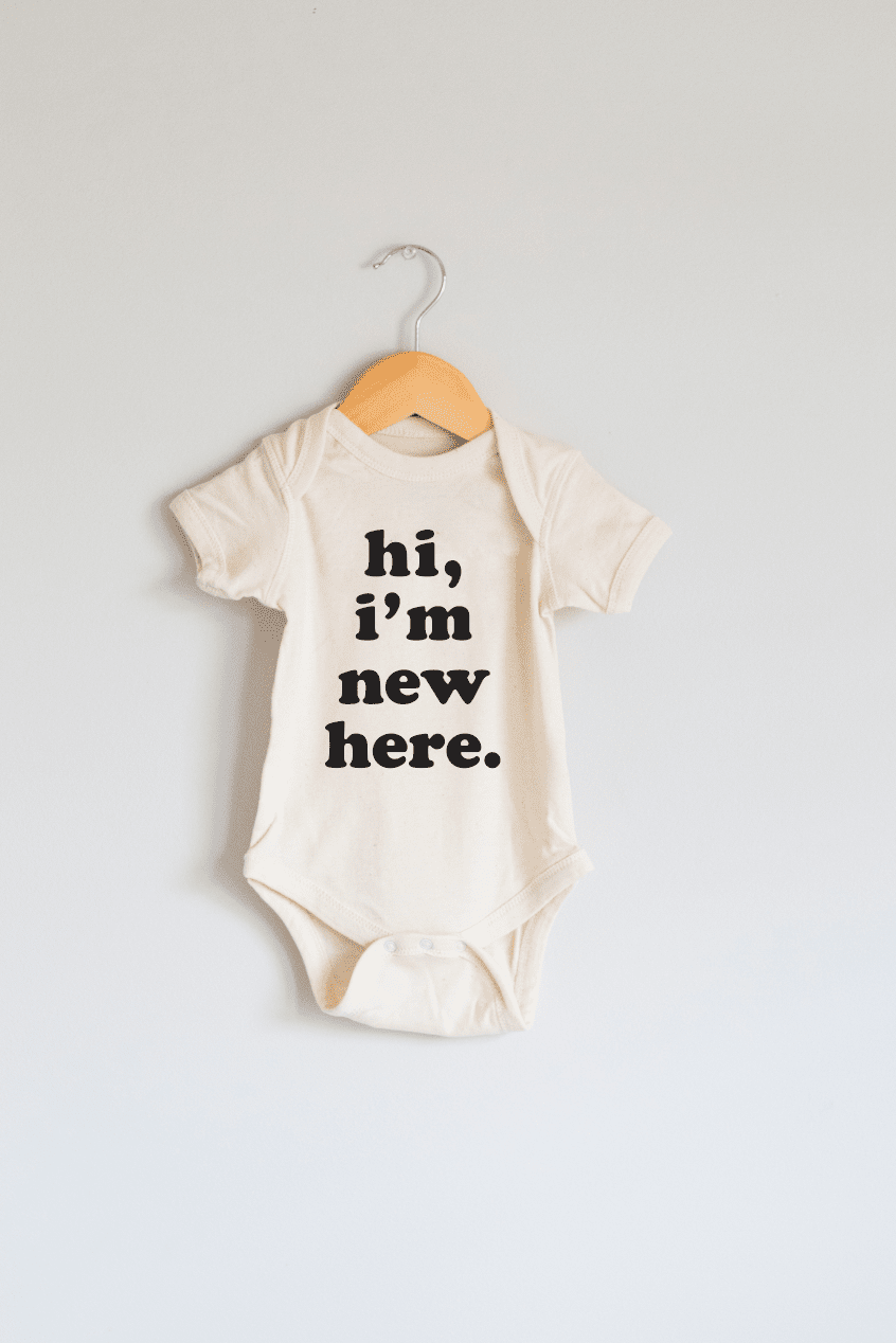 Hi, I'm New Here Baby Onesie Babies + Kids