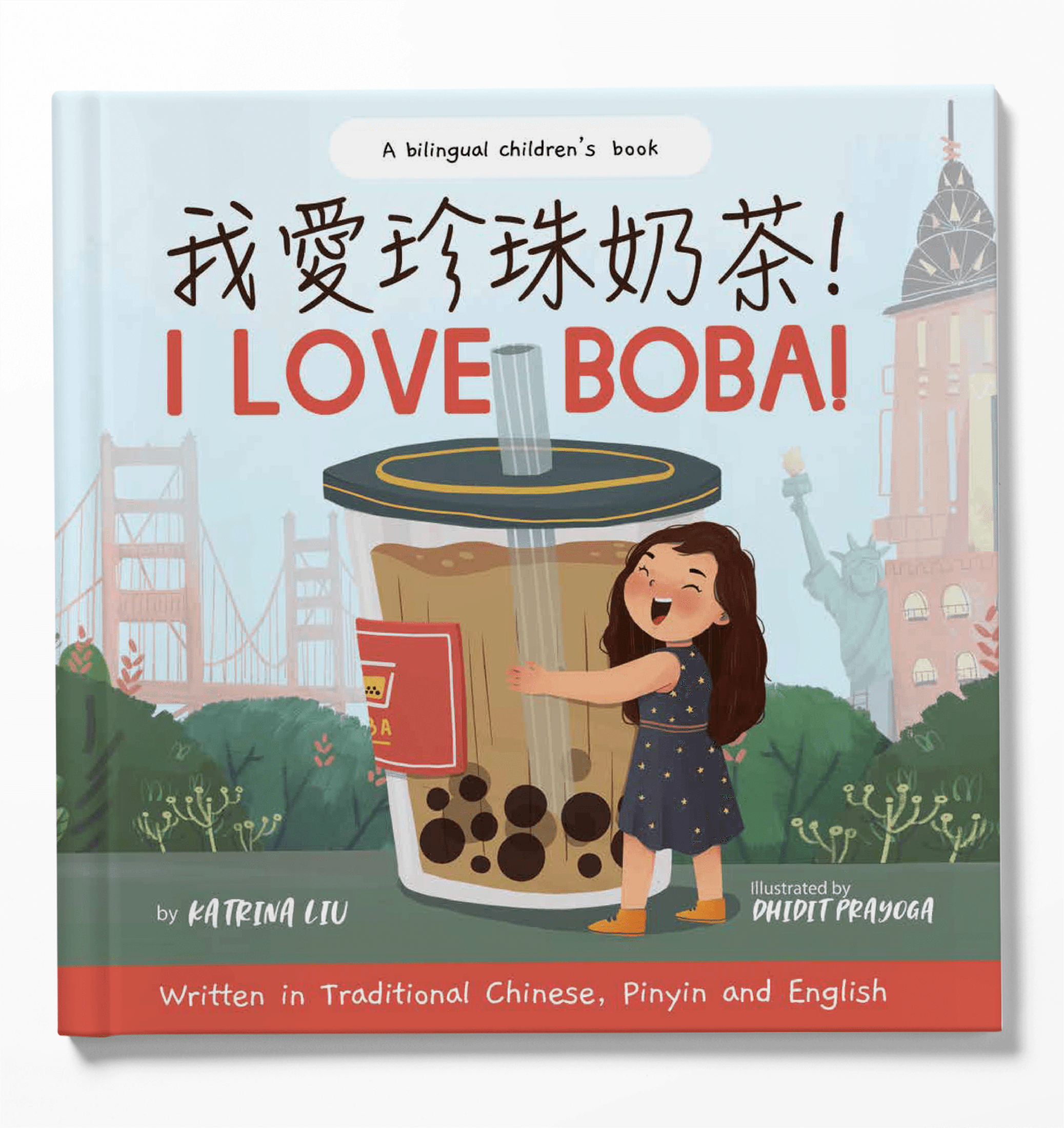 I love BOBA! - The First Children's Book about Bubble Tea Babies + Kids