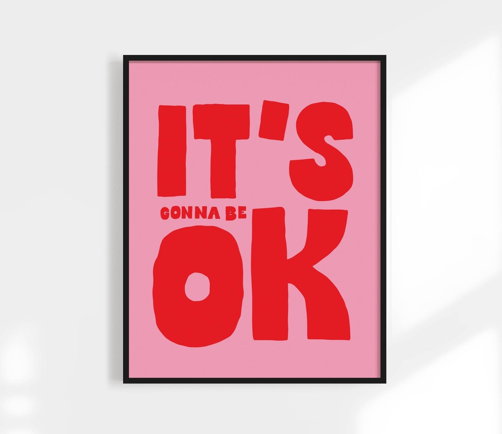 It's All Gonnna Be OK Print - Green + Pink / 11 x 14 Home Decor