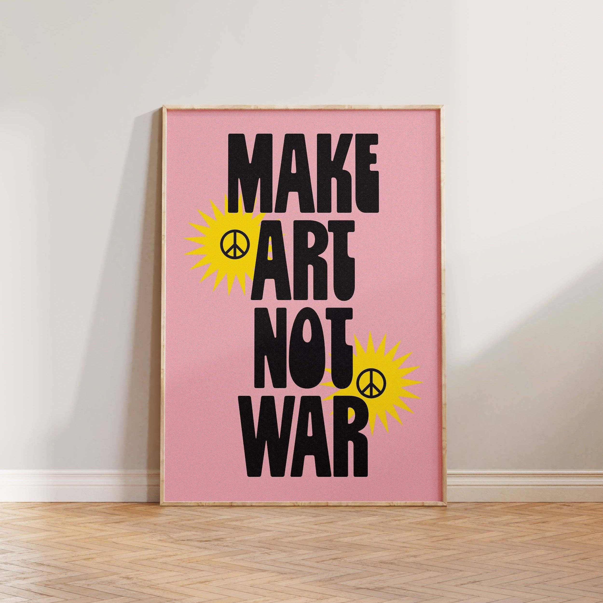 Make Art, Not War Print Home Decor