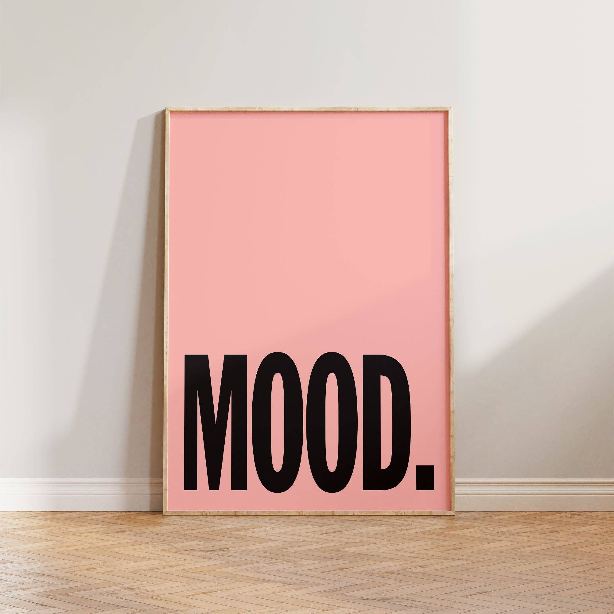 Mood Typography Print Home Decor