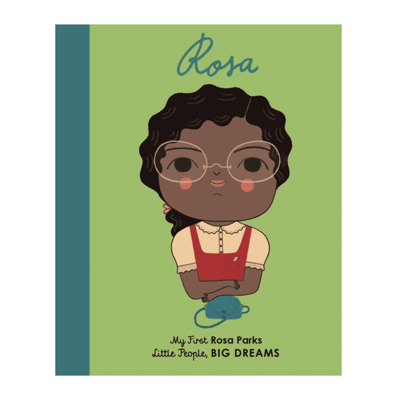 Rosa Parks Little People, Big Dreams Books