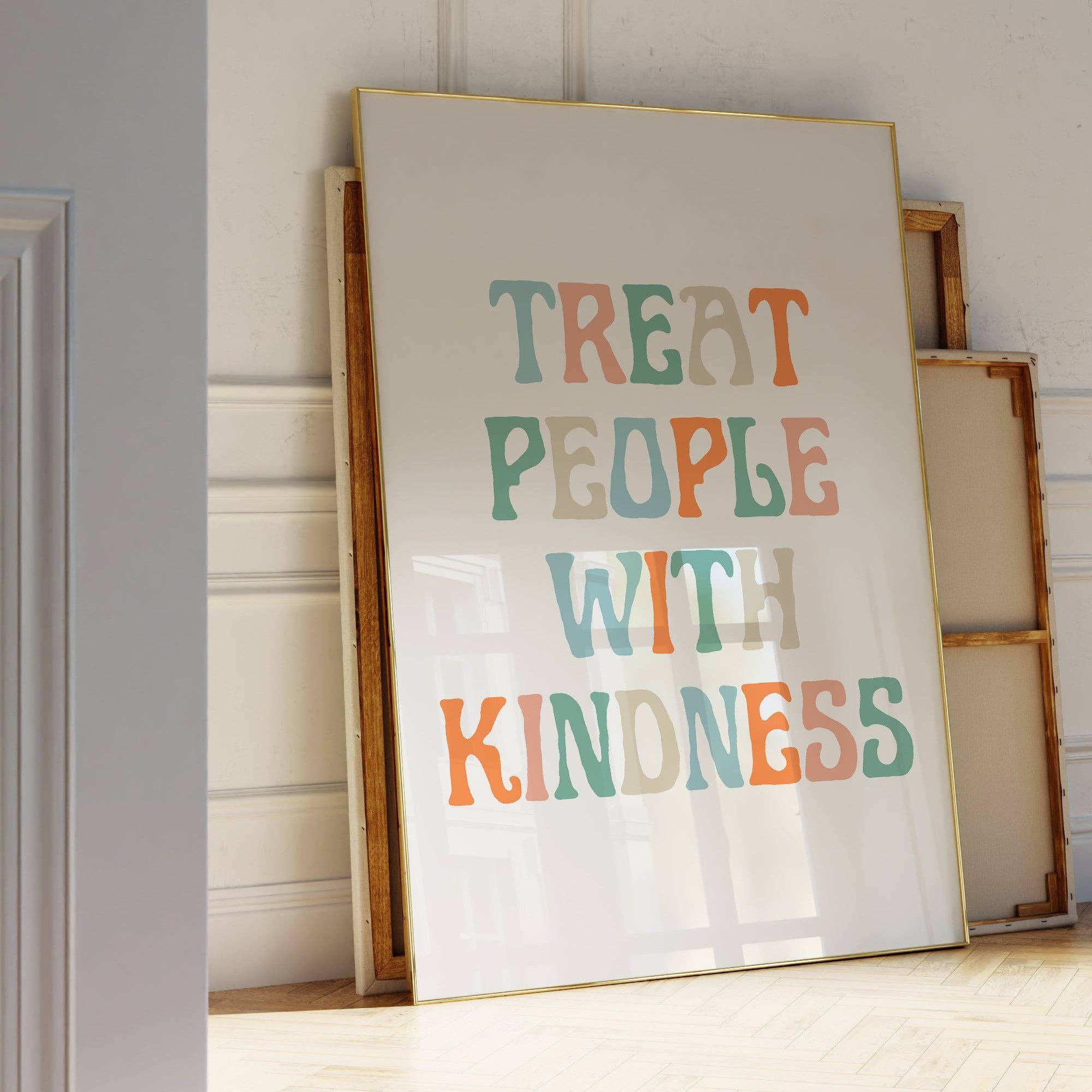 Treat People With Kindness Print Home Decor