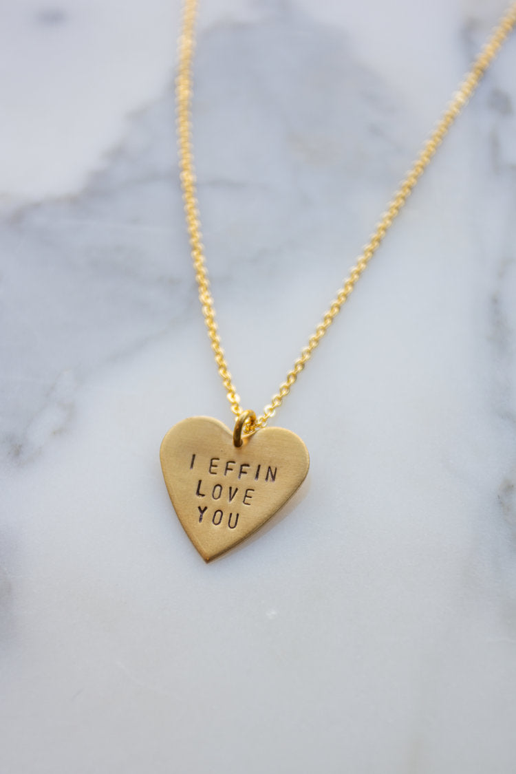 I Effin Love You / You're My Person Stamped Brass Heart Necklaces