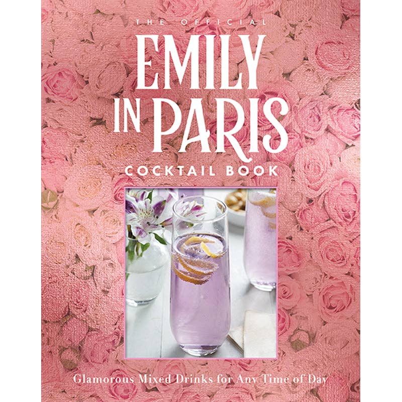 The Official Emily in Paris Cocktail Book Books
